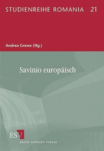 Savinio europäisch. (Studienreihe Romania Band 21)