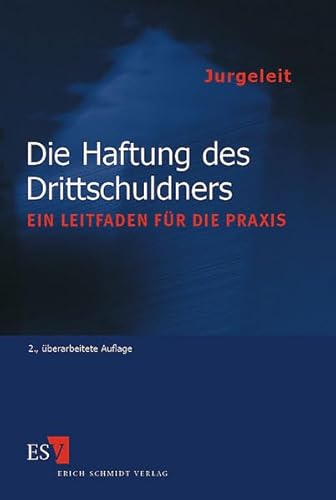 Stock image for Die Haftung des Drittschuldners. Ein Leitfaden fr die Praxis for sale by medimops