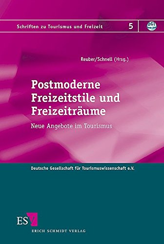 Postmoderne Freizeitstile und FreizeitrÃ¤ume (9783503093076) by Unknown Author