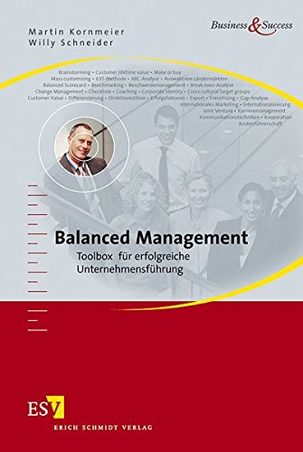 Imagen de archivo de Balanced Management : Toolbox fr erfolgreiche Unternehmensfhrung a la venta por Buchpark