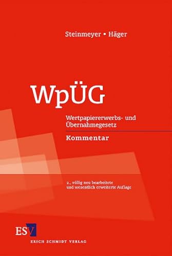 WpÃœG. Wertpapiererwerbs- und Ãœbernahmegesetz (9783503097814) by Roland Steinmeyer