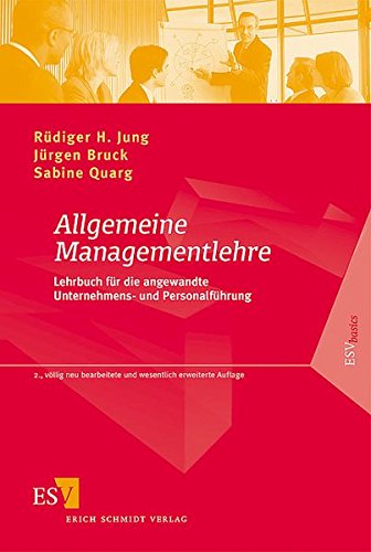 Stock image for Allgemeine Managementlehre. Lehrbuch fr die angewandte Unternehmens- und Personalfhrung for sale by medimops