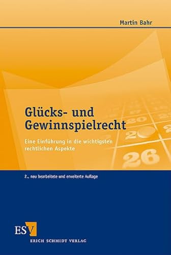 Beispielbild fr Glcks- und Gewinnspielrecht: Eine Einfhrung in die wichtigsten rechtlichen Aspekte zum Verkauf von medimops