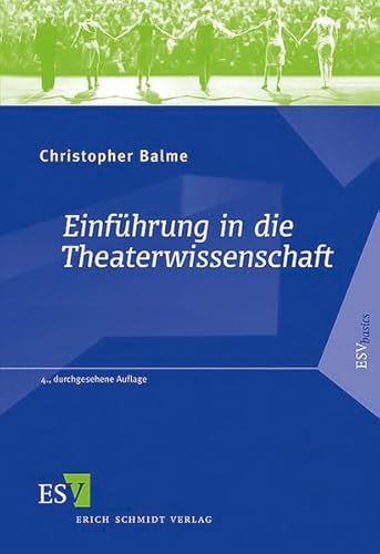 Stock image for Einfhrung in die Theaterwissenschaft for sale by medimops