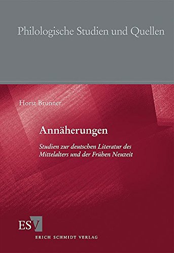 9783503098439: Annherungen: Studien zur deutschen Literatur des Mittelalters und der Frhen Neuzeit
