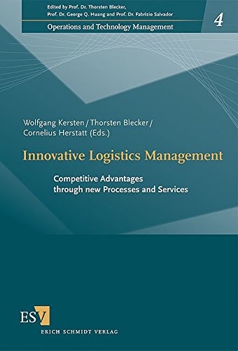 9783503103997: Innovative Logistics Management: Competitive Advantages through new Processes and Services
