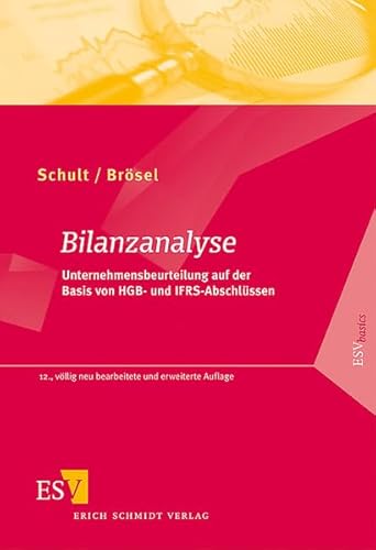 9783503106400: Bilanzanalyse: Unternehmensbeurteilung auf der Basis von HGB und IFRS-Abschlssen