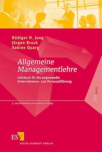 Stock image for Allgemeine Managementlehre: Lehrbuch fr die angewandte Unternehmens- und Personalfhrung for sale by medimops