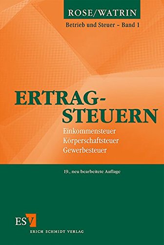 Stock image for Ertragsteuern Einkommensteuer, Krperschaftsteuer, Gewerbesteuer for sale by Buchpark