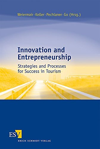 Stock image for Innovation and Entrepreneurship: Strategies and Processes for Success in Tourism for sale by Cambridge Rare Books