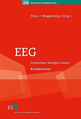 9783503116249: EEG: Erneuerbare-Energien-Gesetz. Kommentar