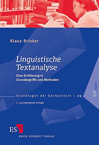 Stock image for Linguistische Textanalyse: Eine Einfhrung in Grundbegriffe und Methoden for sale by medimops