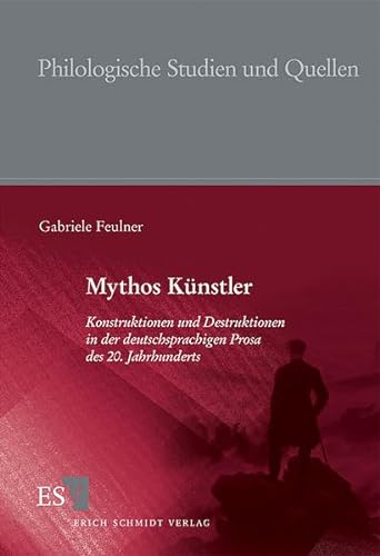 9783503122080: Mythos Knstler: Konstruktionen und Destruktionen in der deutschsprachigen Prosa des 20. Jahrhunderts