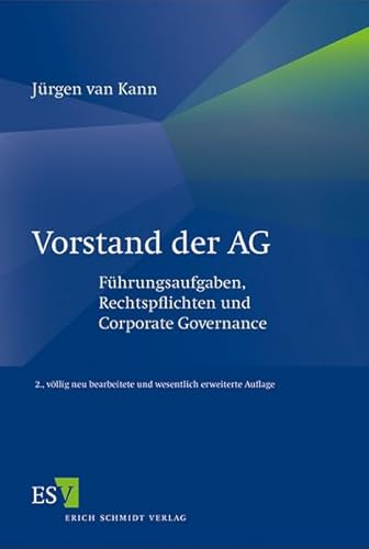 Imagen de archivo de Vorstand der AG Fhrungsaufgaben, Rechtspflichten und Corporate Governance a la venta por Buchpark