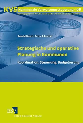 Beispielbild fr Strategische und operative Planung in Kommunen: Koordination, Steuerung, Budgetierung zum Verkauf von medimops
