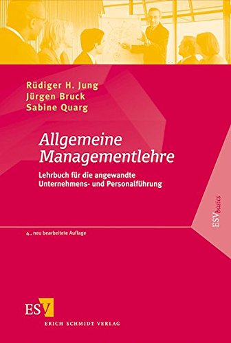 Stock image for Allgemeine Managementlehre: Lehrbuch fr die angewandte Unternehmens- und Personalfhrung for sale by medimops