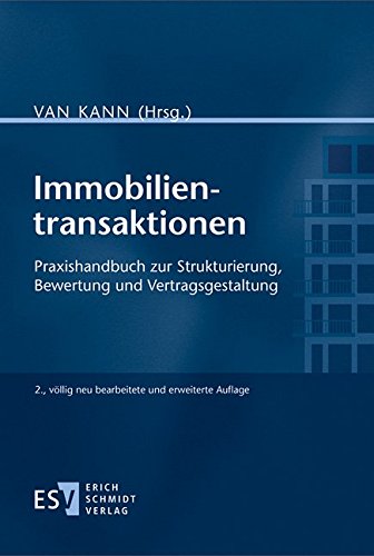 9783503136841: Immobilientransaktionen: Praxishandbuch zur Strukturierung, Bewertung und Vertragsgestaltung