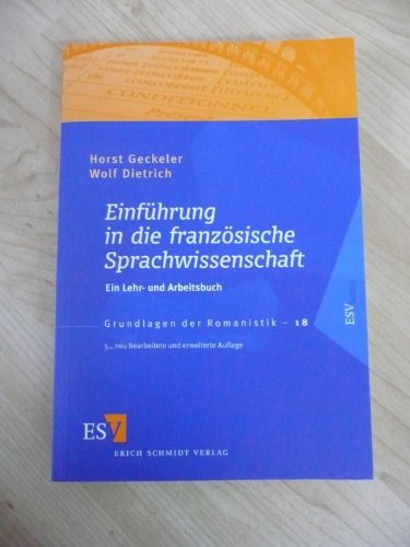 Imagen de archivo de Einfhrung in die franzsische Sprachwissenschaft: Ein Lehr- und Arbeitsbuch a la venta por medimops