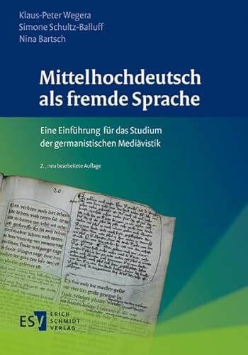 Beispielbild fr Mittelhochdeutsch als fremde Sprache: Eine Einfhrung fr das Studium der germanistischen Medivistik zum Verkauf von medimops
