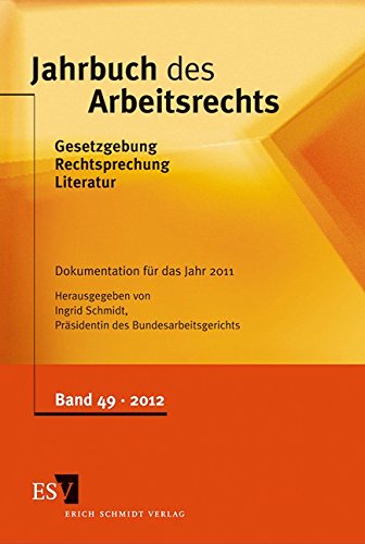 Jahrbuch des Arbeitsrechts. Band 49 (9783503141432) by Unknown Author