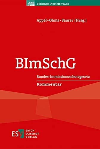9783503141838: BImSchG: Bundes-Immissionsschutzgesetz. Kommentar