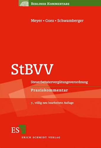 9783503144297: StBVV: SteuerberatervergtungsverordnungPraxiskommentar