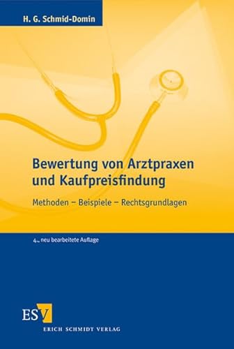 9783503144303: Bewertung von Arztpraxen und Kaufpreisfindung: Methoden - Beispiele - Rechtsgrundlagen