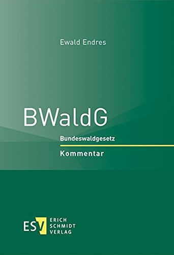 9783503144488: BWaldG: Bundeswaldgesetz Kommentar