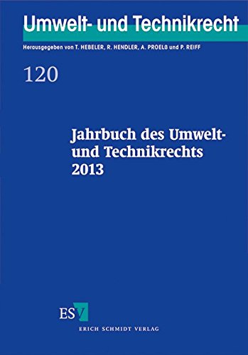 9783503154135: Jahrbuch des Umwelt- und Technikrechts 2013