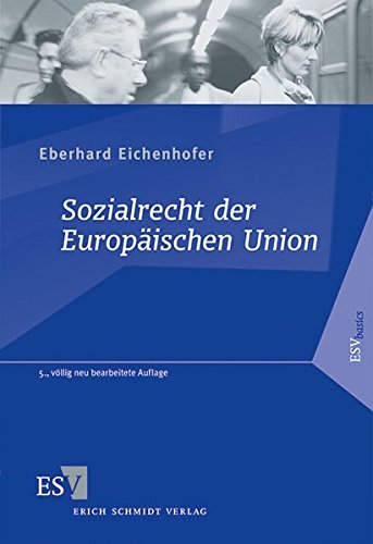 Imagen de archivo de Sozialrecht der Europischen Union (ESVbasics) a la venta por medimops