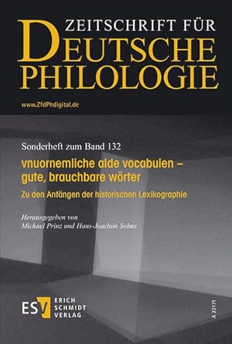 9783503155156: vnuornemliche alde vocabulen - gute, brauchbare wrter: Zu den Anfngen der historischen Lexikographie