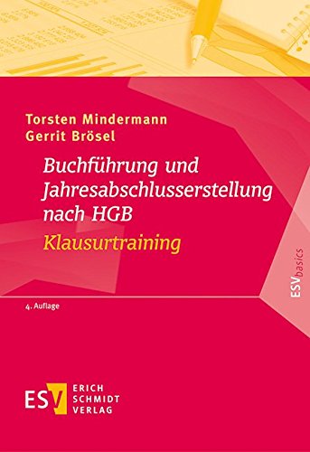 Stock image for Buchfhrung und Jahresabschlusserstellung nach HGB - Klausurtraining for sale by medimops