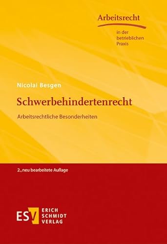 Imagen de archivo de Schwerbehindertenrecht: Arbeitsrechtliche Besonderheiten a la venta por medimops