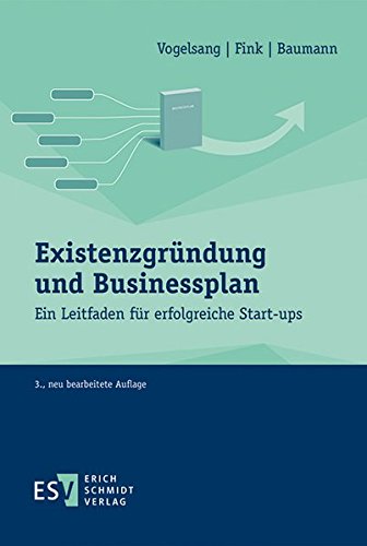 Stock image for Existenzgrndung und Businessplan: Ein Leitfaden fr erfolgreiche Start-ups for sale by medimops