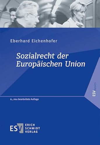 9783503163847: Sozialrecht der Europischen Union (ESVbasics)