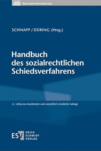 Stock image for Handbuch des sozialrechtlichen Schiedsverfahrens (Berliner Handbcher) for sale by medimops