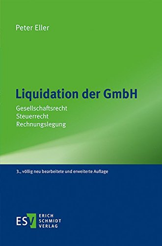 Beispielbild fr Liquidation der GmbH: Gesellschaftsrecht - Steuerrecht - Rechnungslegung zum Verkauf von medimops