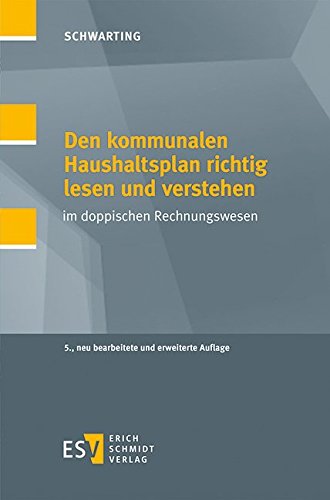 Stock image for Den kommunalen Haushaltsplan richtig lesen und verstehen: im doppischen Rechnungswesen for sale by medimops