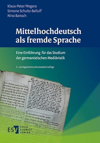 Beispielbild fr Mittelhochdeutsch als fremde Sprache: Eine Einfhrung fr das Studium der germanistischen Medivistik zum Verkauf von medimops