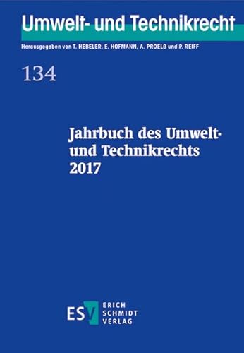 Stock image for Jahrbuch des Umwelt- und Technikrechts 2017 for sale by Buchpark