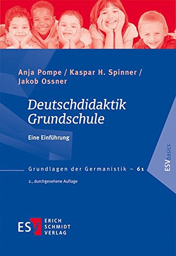 Imagen de archivo de Deutschdidaktik Grundschule: Eine Einfhrung (Grundlagen der Germanistik (GrG), Band 61) a la venta por medimops
