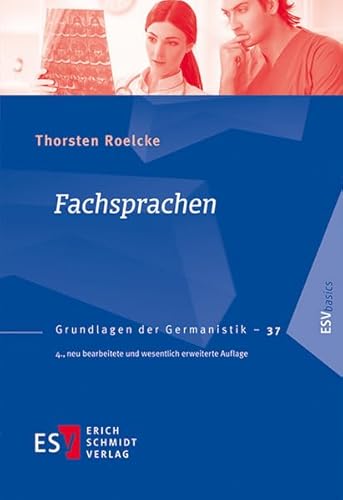 Beispielbild fr Fachsprachen (Grundlagen der Germanistik (GrG), Band 37) zum Verkauf von medimops