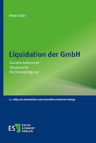 Beispielbild fr Liquidation der GmbH: Gesellschaftsrecht ? Steuerrecht ? Rechnungslegung zum Verkauf von medimops