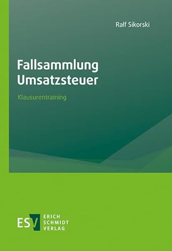 Imagen de archivo de Fallsammlung Umsatzsteuer: Klausurentraining a la venta por Revaluation Books