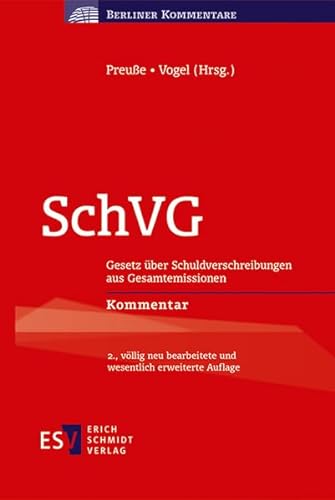 Stock image for SchVG: Gesetz ber Schuldverschreibungen aus GesamtemissionenKommentar for sale by Revaluation Books