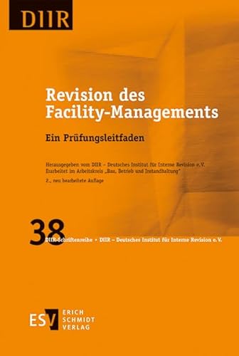 9783503237173: Revision des Facility-Managements: Ein Prfungsleitfaden (DIIR-Schriftenreihe): 38