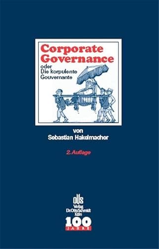 9783504010089: Corporate Governance oder Die korpulente Gouvernante