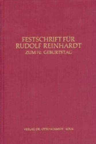 Beispielbild fr Festschrift fr Rudolf Reinhardt zum 70. Geburtstag 7. Juni 1972. zum Verkauf von Wissenschaftliches Antiquariat Kln Dr. Sebastian Peters UG