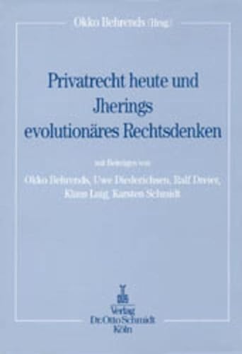 Beispielbild fr Privatrecht heute und Jherings evolutionres Rechtsdenken. zum Verkauf von Antiquariat + Verlag Klaus Breinlich
