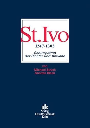 Stock image for St. Ivo. 1247 - 1303. Schutzpatron der Richter und Anwlte. for sale by Antiquariat & Verlag Jenior